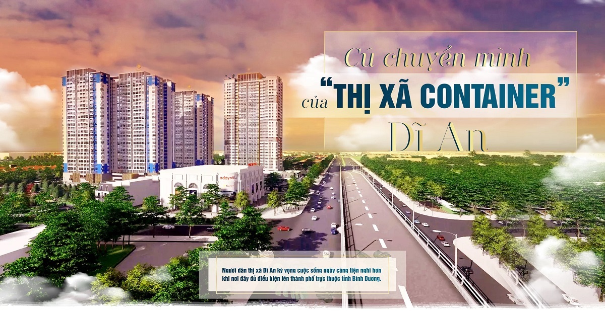 CÚ CHUYỂN MÌNH CỦA "THỊ XÃ CONTAINER" DĨ AN